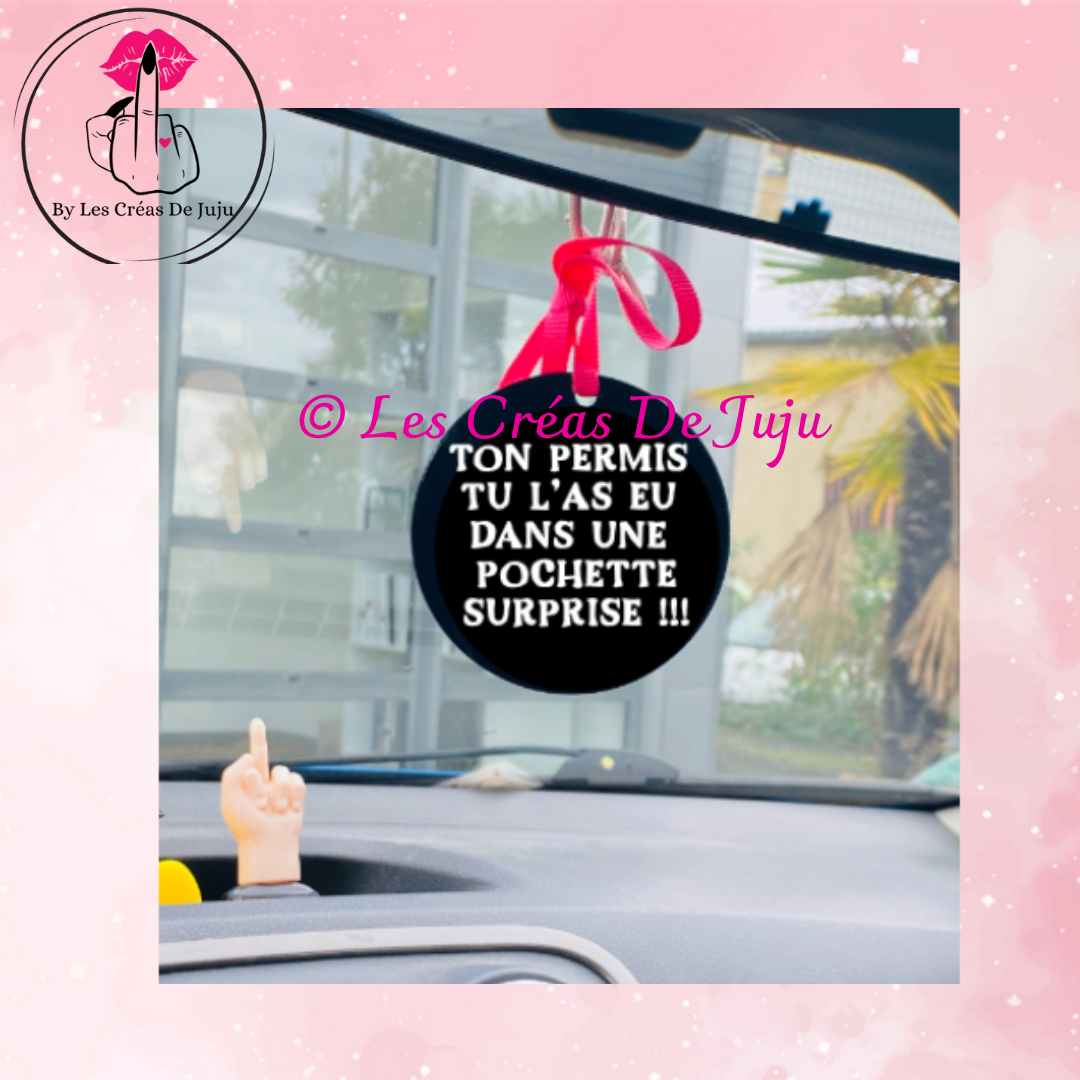 Suspension pour rétro ou porte clefs ton permis tu l'as eu dans une pochette surprise