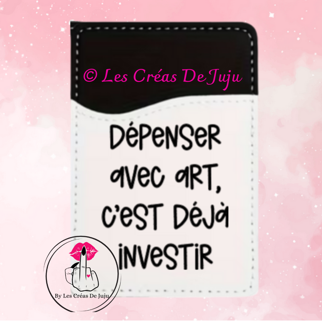 Etui carte dépenser avec art, c'est déjà investir