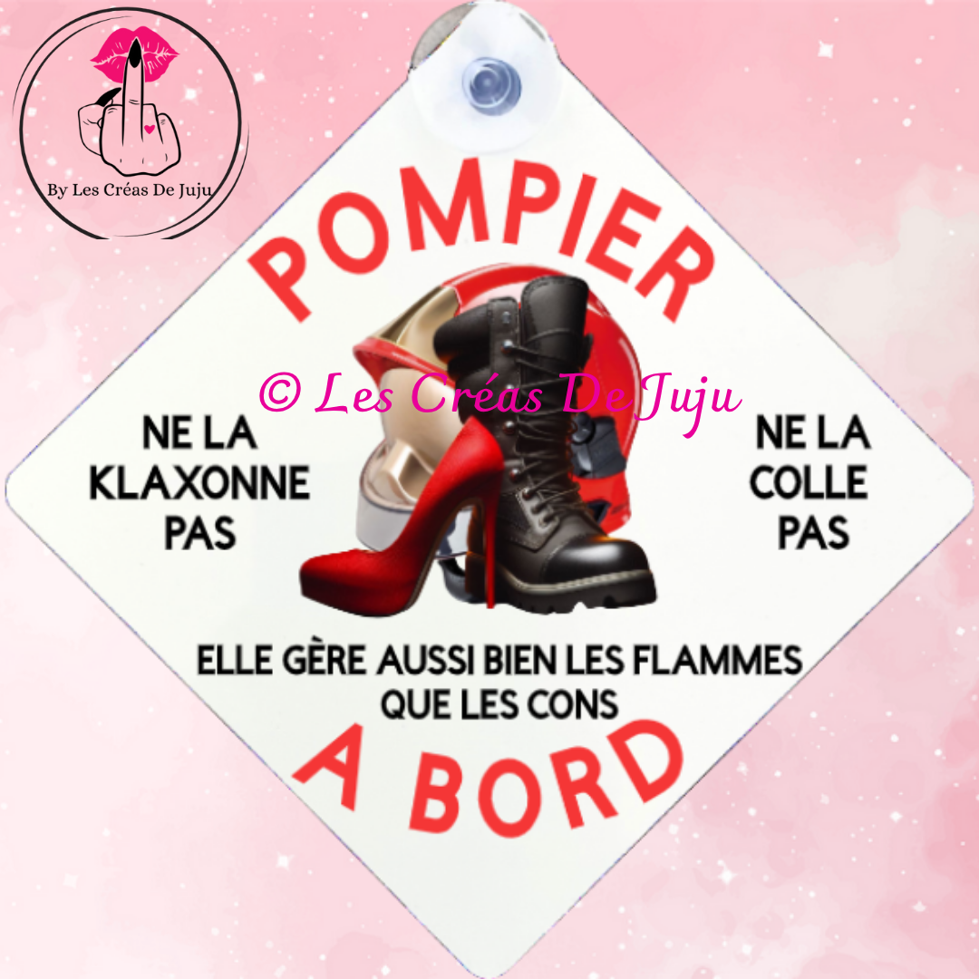 Plaque ventouse pompier à bord version feminine plusieurs versions