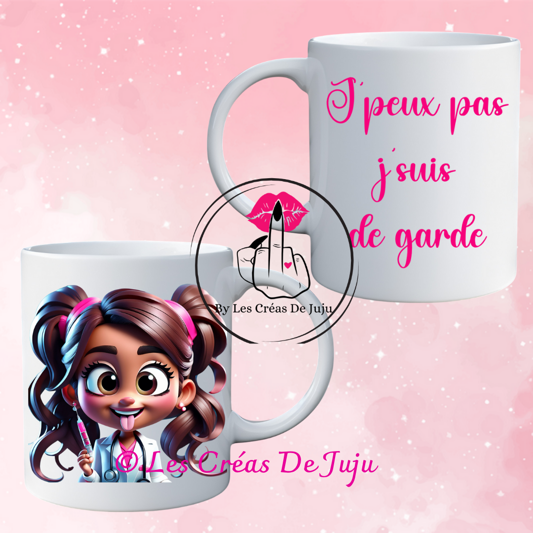 Mug j'peux pas je suis de garde plusieurs versions