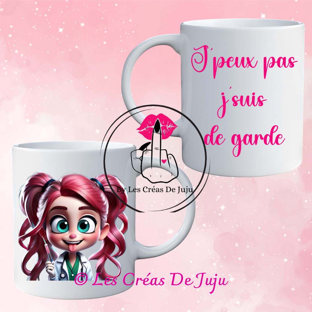Mug j'peux pas je suis de garde plusieurs versions