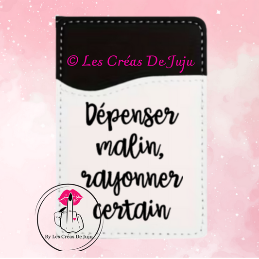 Etui carte dépenser malin, rayonner certain (Copie)