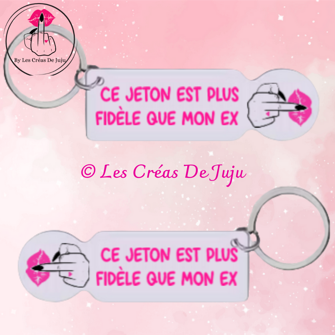 Jeton de caddie ce jeton est plus fidèle que mon ex