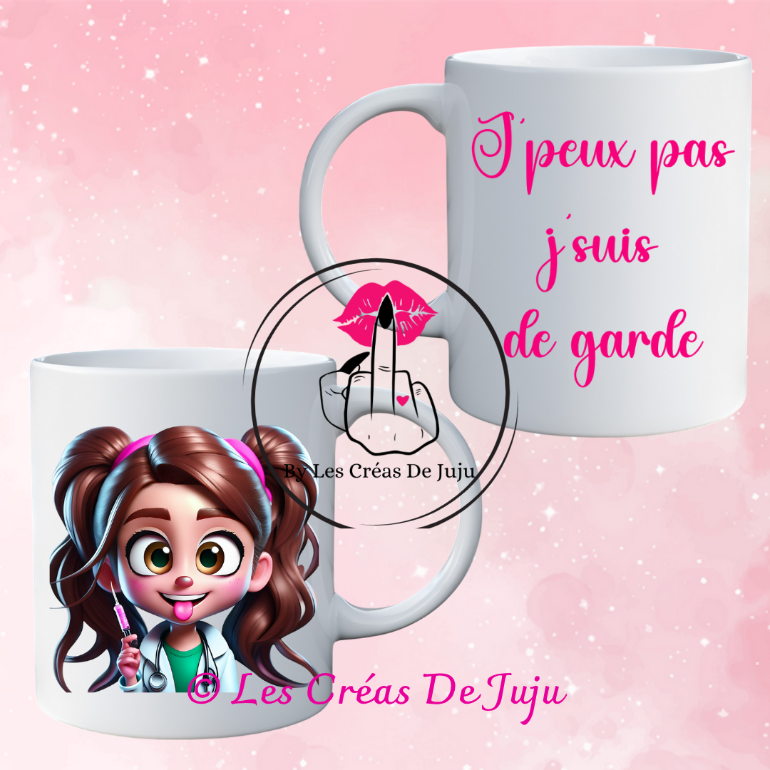 Mug j'peux pas je suis de garde plusieurs versions