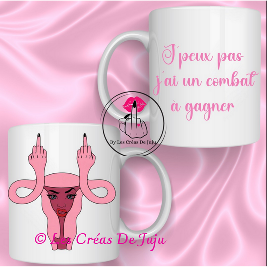 Mug j'ai un combat à gagner