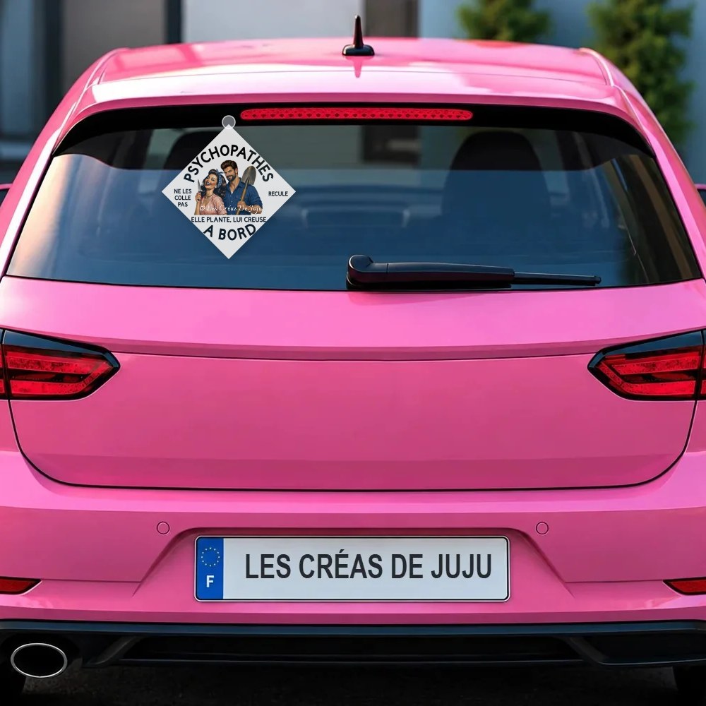 Plaque ventouse psychopathes à bord couple derrière la lunette arrière d'une voiture rose – Les Créas De Juju