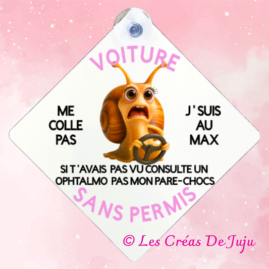 Plaque ventouse humour "voiture sans permis" - Les Créas de Juju