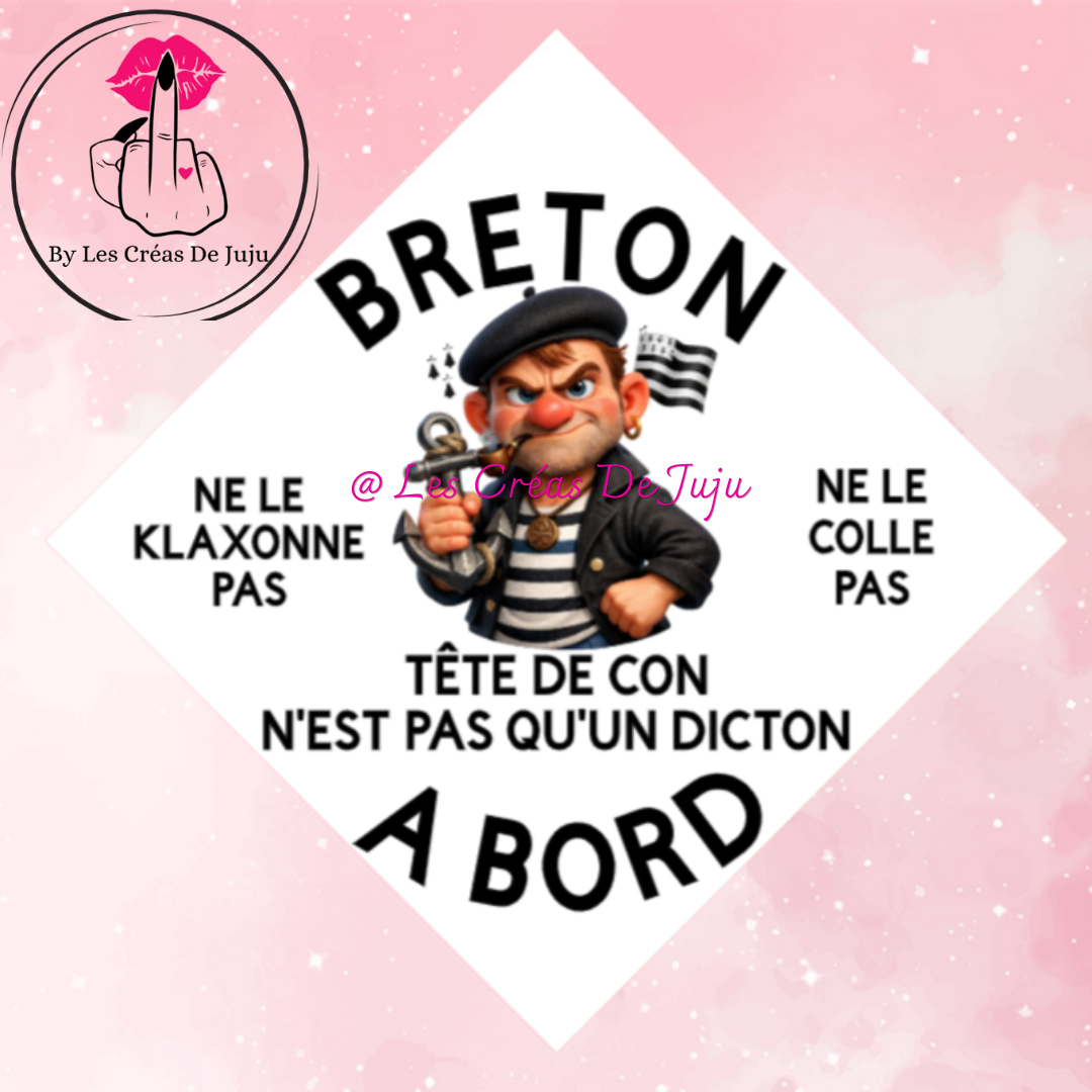 Plaque ventouse humour "Breton à bord" fond blanc 14 x 14 cm - Les Créas de Juju