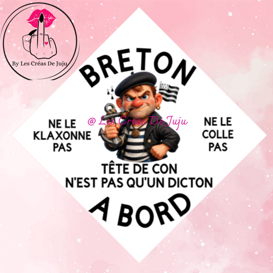 Plaque ventouse humour "Breton à bord" fond blanc 14 x 14 cm - Les Créas de Juju