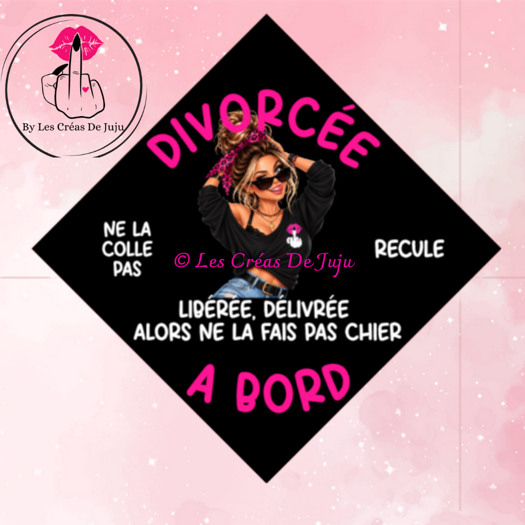 Plaque ventouse fond noir humour divorcée à bord femme blonde