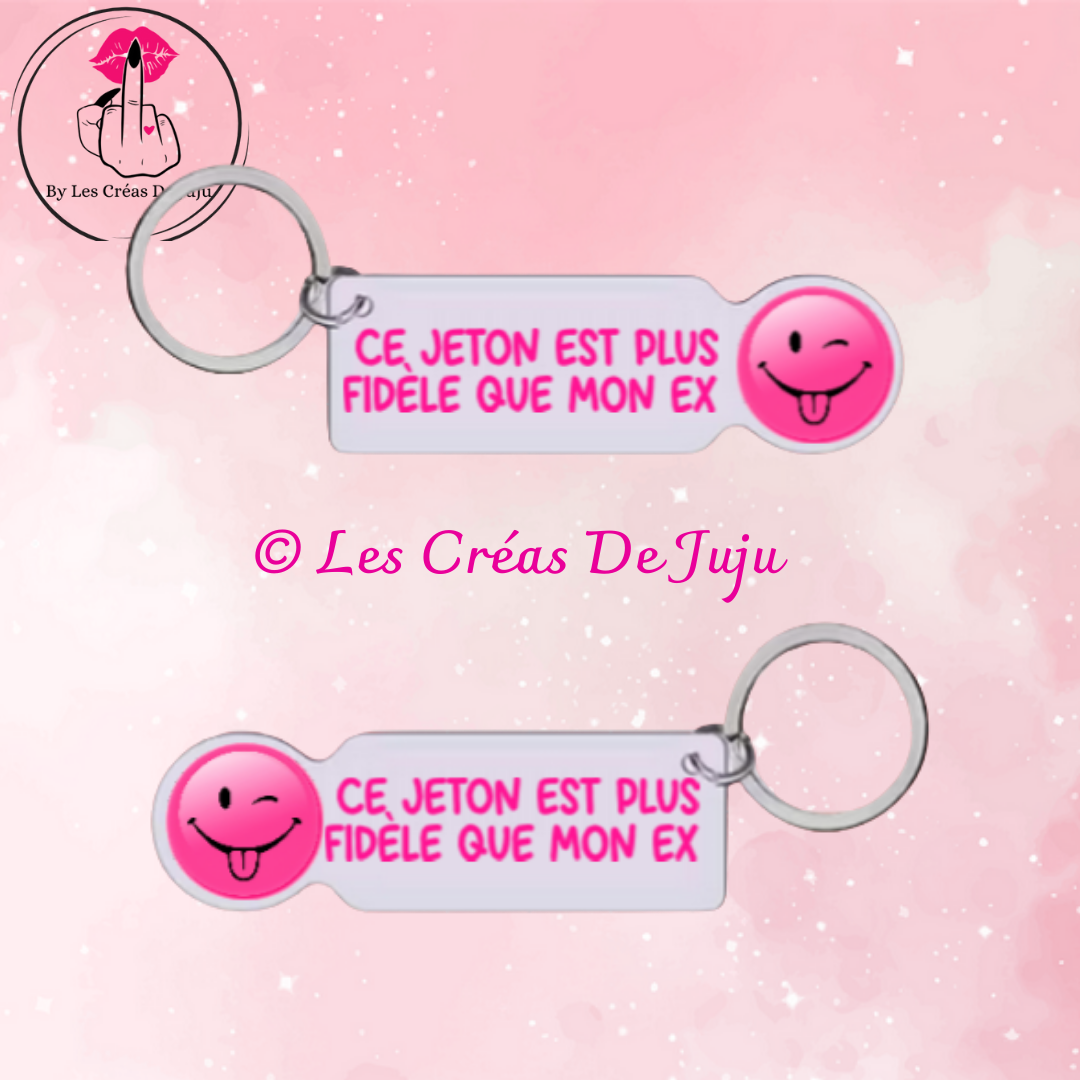 Jeton de caddie ce jeton est plus fidèle que mon ex