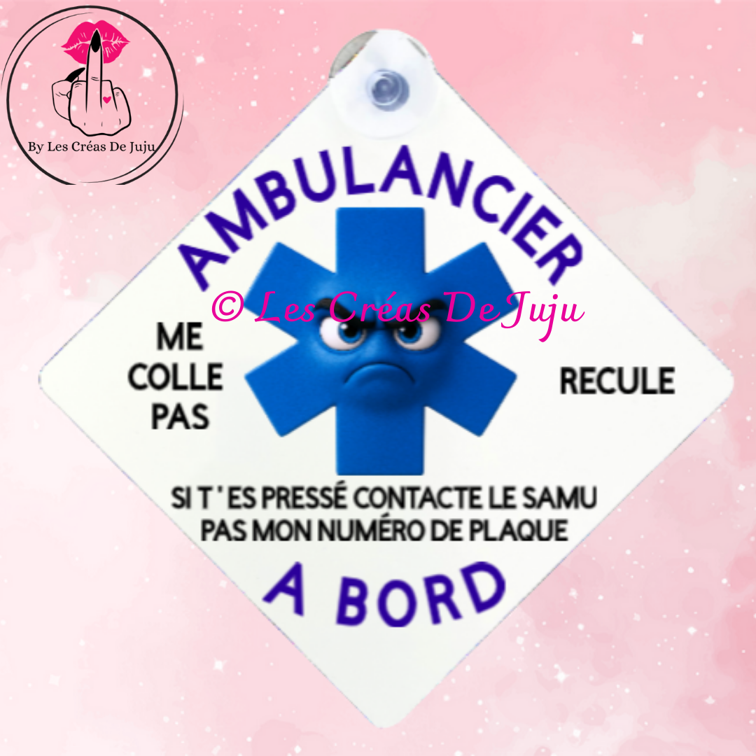 Plaque ventouse humour "ambulancier à bord" - Les Créas de Juju - photo 2