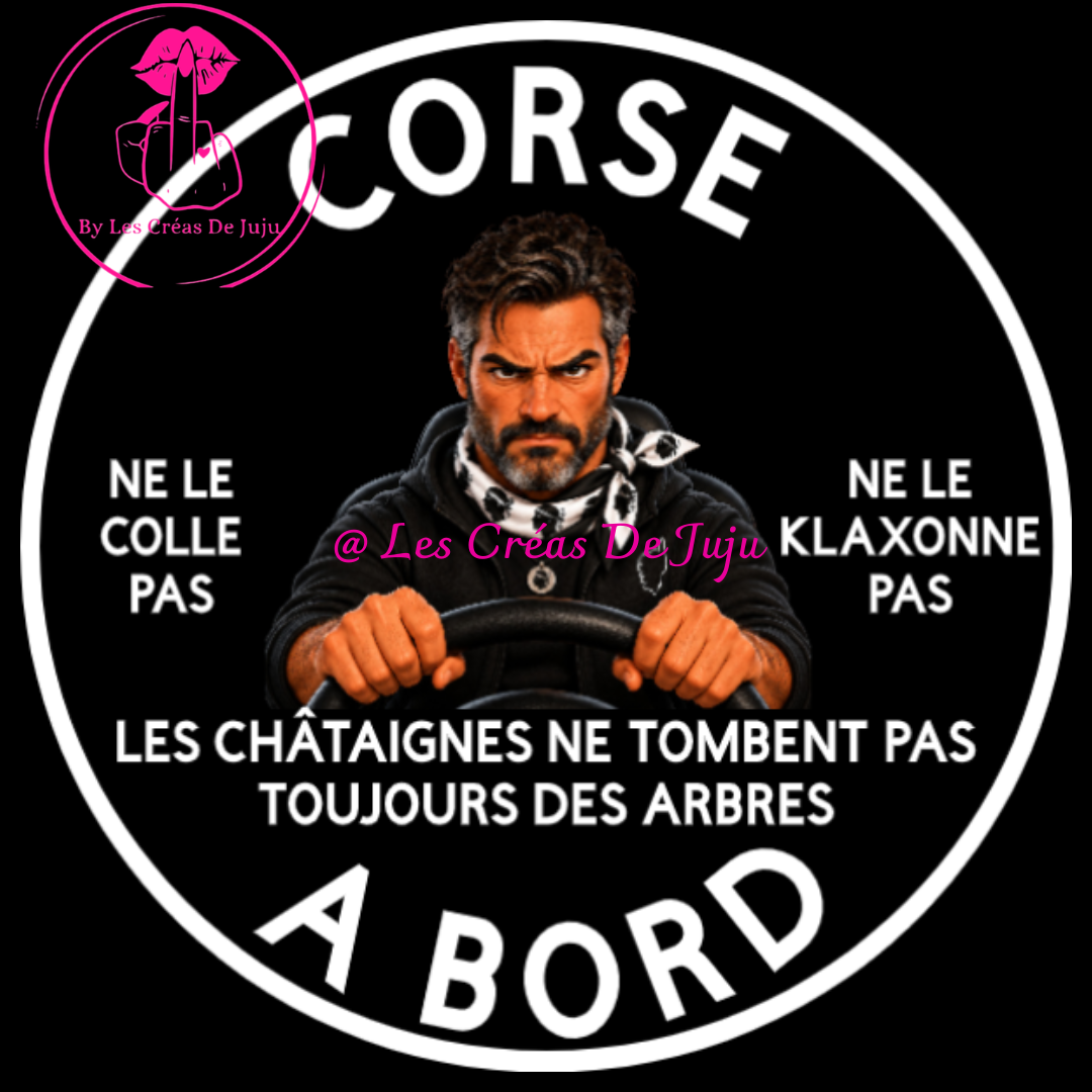 Sticker pour voiture humour "Corse à bord" homme, les châtaignes ne tombent pas toujours des arbres, 18 cm - Les Créas de Juju