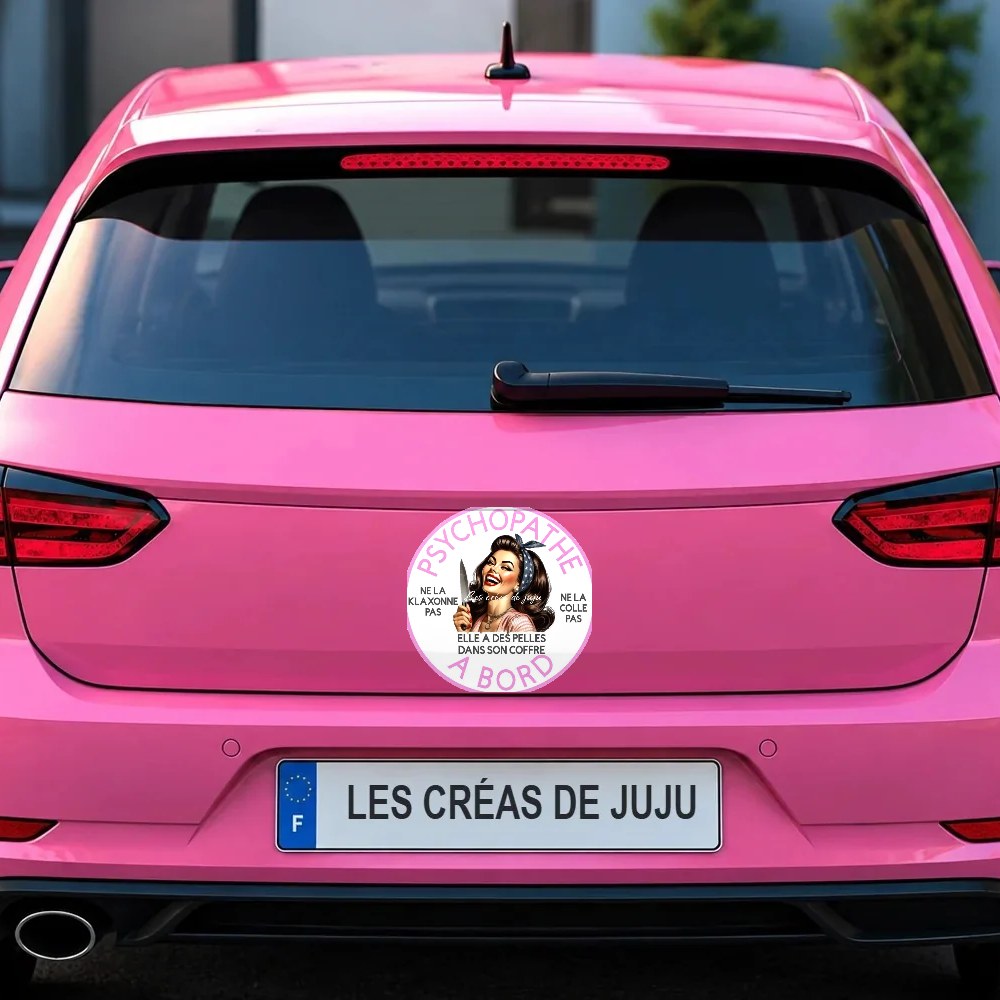 Stickers psychopathe à bord brune sur le coffre d'une voiture rose – Les Créas De Juju